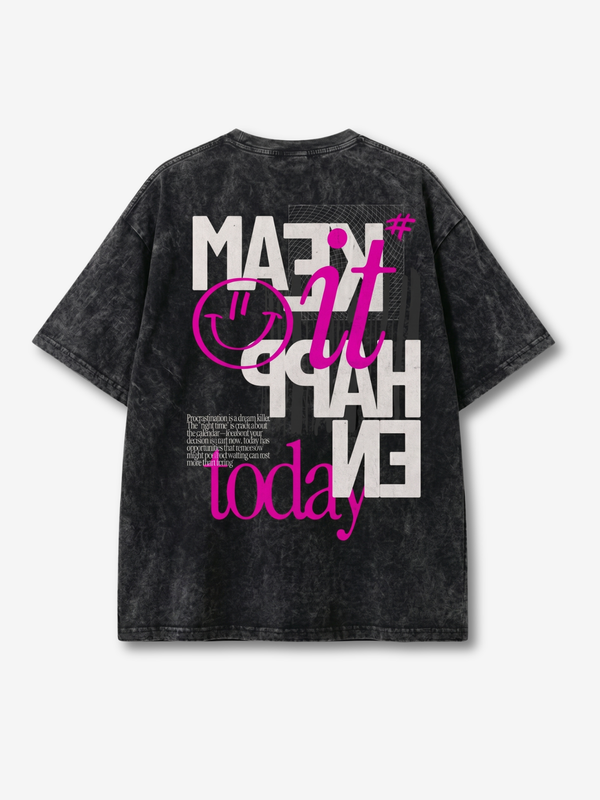 Make it Happen Acid Wash oversize T shirt